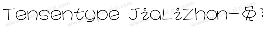 Tensentype JiaLiZhon字体转换